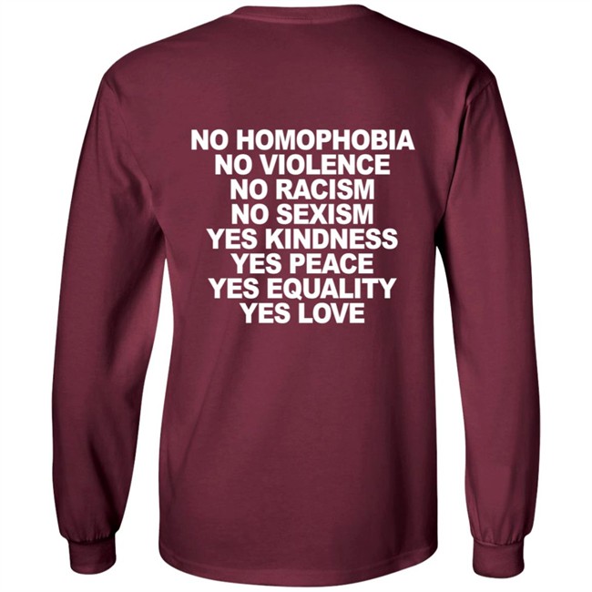 No Homophobia No Violence No Racism No Sexism T Shirt No Homophobia No Violence No Racism No Sexism T Shirt