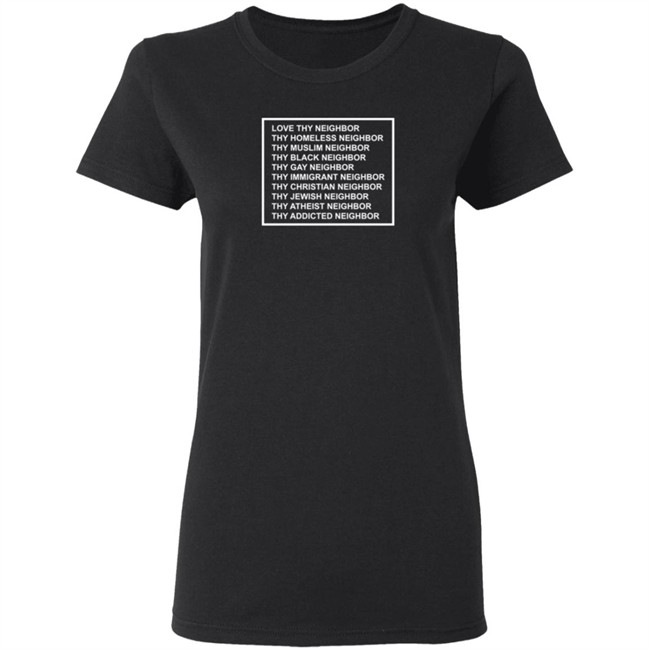 Love Thy Neighbor The Happy Givers Shirt The Happy Givers T Shirts Love Thy Neighbor Shirt Love Thy Neighbor The Happy Givers Shirt The Happy Givers T Shirts Love Thy Neighbor Shirt