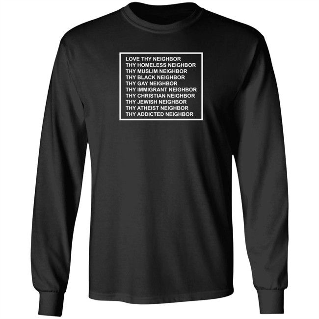 Love Thy Neighbor The Happy Givers Shirt The Happy Givers T Shirts Love Thy Neighbor Shirt Love Thy Neighbor The Happy Givers Shirt The Happy Givers T Shirts Love Thy Neighbor Shirt