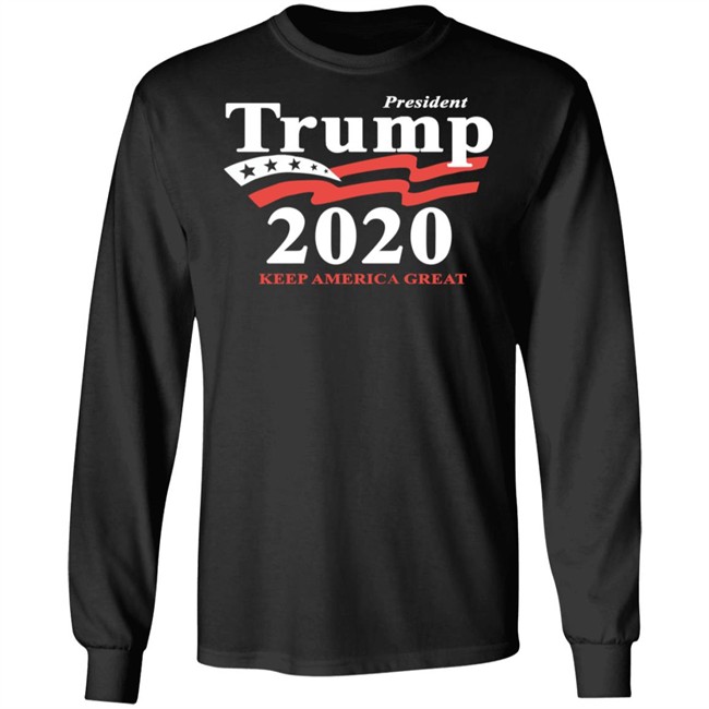 A Trump 2020 Shirt President Trump 2020 Keep America Great Black T Shirts A Trump 2020 Shirt President Trump 2020 Keep America Great Black T Shirts