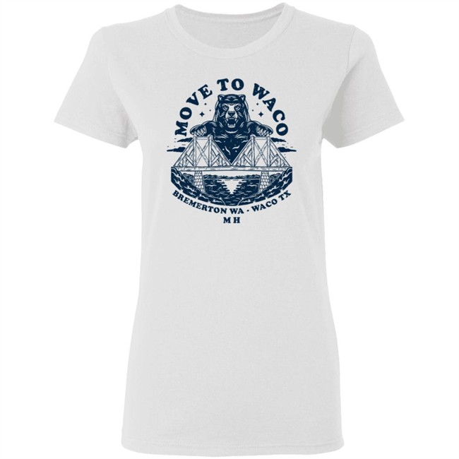 Move To Waco MXPX Shirt MXPX T Shirts Move To Waco Bremerton Wa Waco TXMH Shirt Move To Waco MXPX Shirt MXPX T Shirts Move To Waco Bremerton Wa Waco TXMH Shirt
