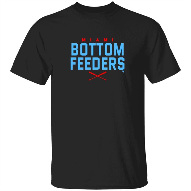 Miami Bottom Feeders Shirt