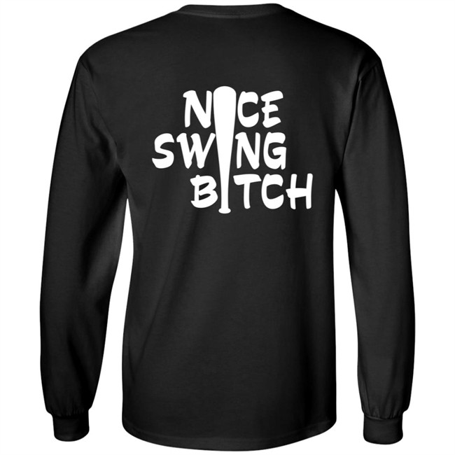 World Series Nice Swing Bitch Shirt World Series Nice Swing Bitch Shirt