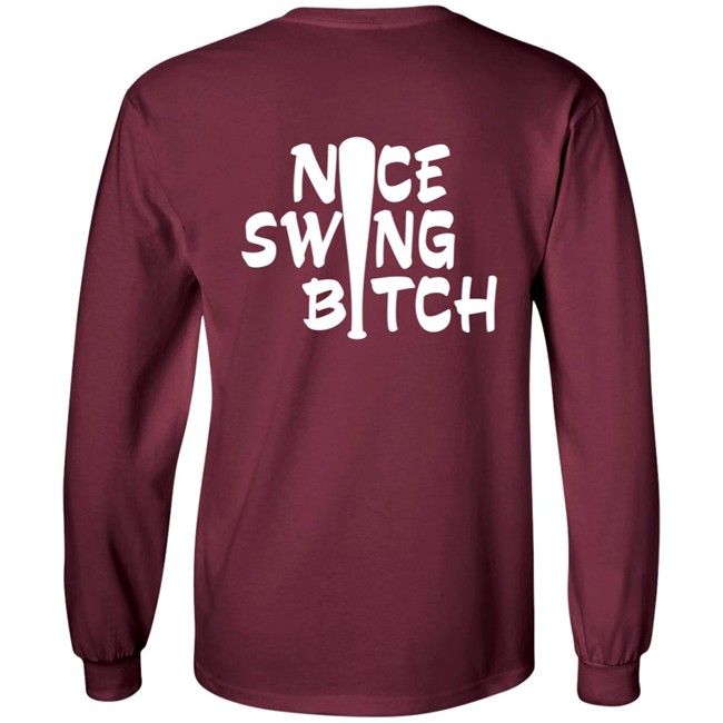 World Series Nice Swing Bitch Shirt World Series Nice Swing Bitch Shirt