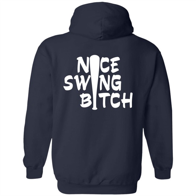 World Series Nice Swing Bitch Shirt World Series Nice Swing Bitch Shirt