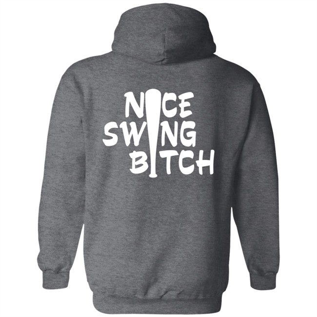 World Series Nice Swing Bitch Shirt World Series Nice Swing Bitch Shirt
