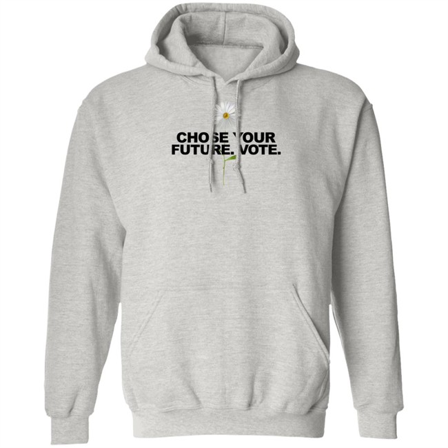Limited Edition Choose Your Future Vote Chrysanthemum Flowers T Shirt Limited Edition Choose Your Future Vote Chrysanthemum Flowers T Shirt