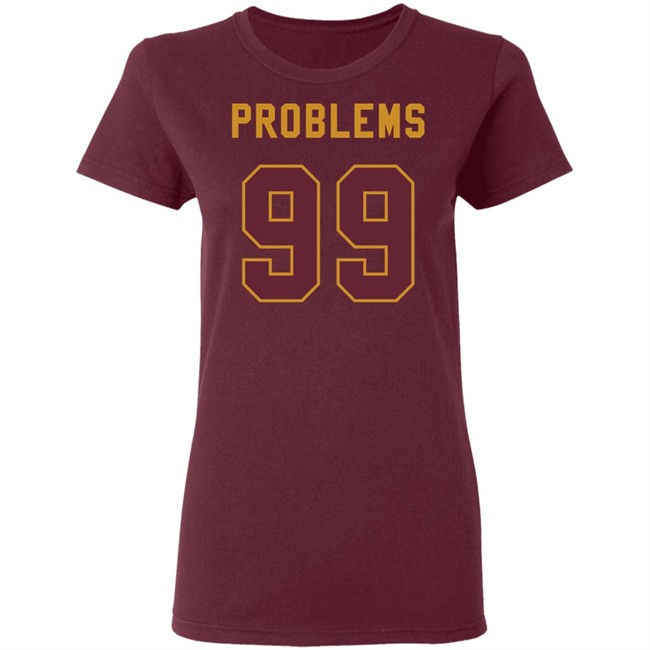 99 Problems T Shirt Chase Young T-Shirt: 99 Problems coming to the NFC East 99 Problems T Shirt Chase Young T-Shirt: 99 Problems coming to the NFC East