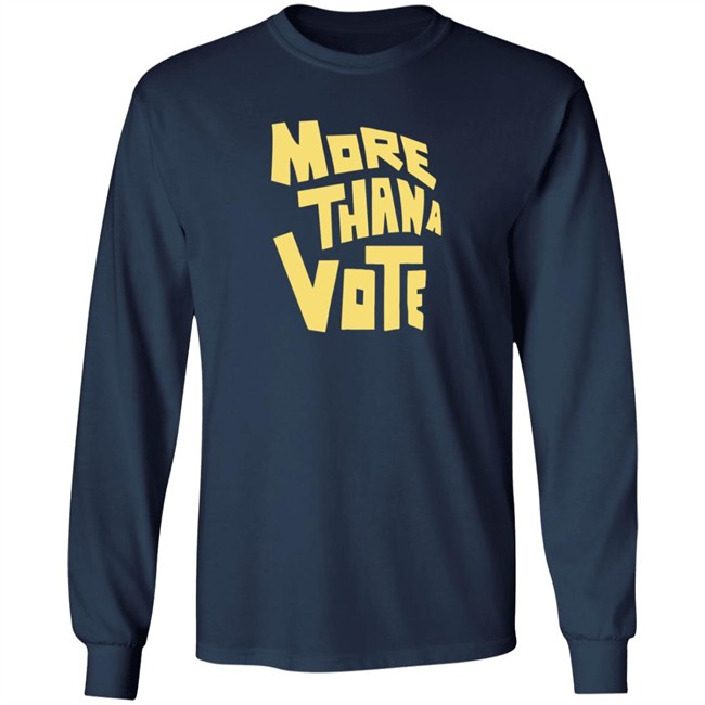 More Thana Vote T Shirt More Thana Vote T Shirt