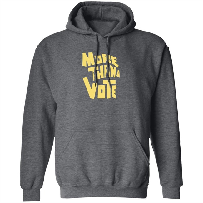 More Thana Vote T Shirt More Thana Vote T Shirt