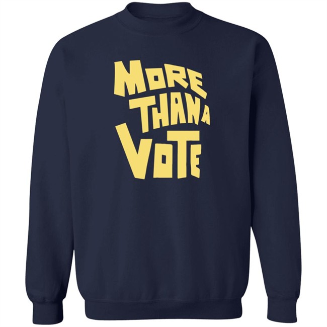 More Thana Vote T Shirt More Thana Vote T Shirt