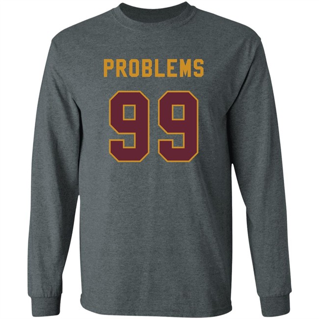 99 Problems T Shirt Chase Young T-Shirt: 99 Problems coming to the NFC East 99 Problems T Shirt Chase Young T-Shirt: 99 Problems coming to the NFC East