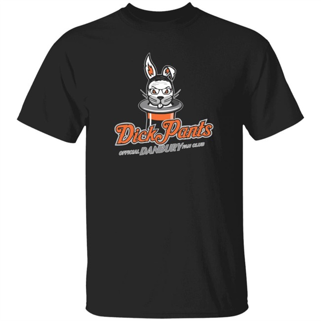 Danbury Hat Tricks Dick Pants Fan Club Shirt