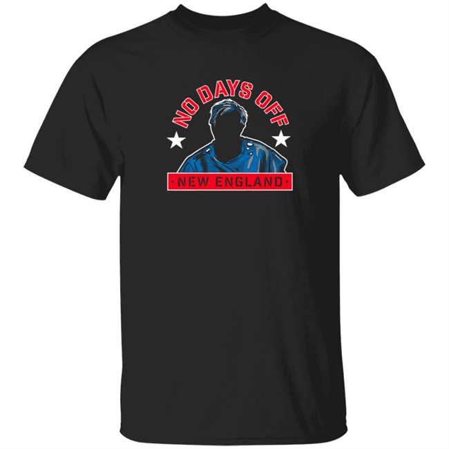 No Days Off New England Shirt