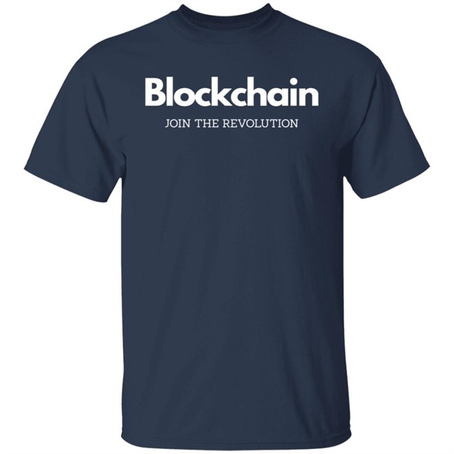 Blockchain Join The Revolution T Shirt Blockchain Join The Revolution T Shirt