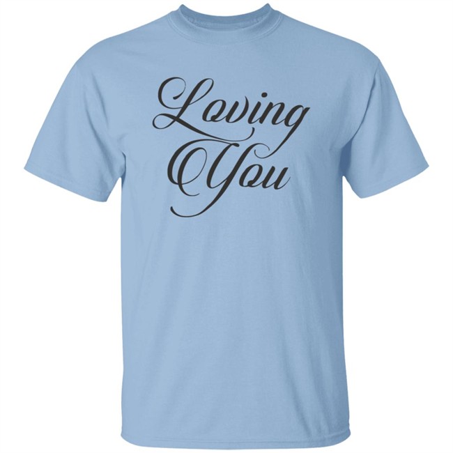 Amiri Loving You Shirt Amiri Shirt T Shirt Shirts T-Shirt Amiri Merch Loving You T Shirt Amiri Loving You Shirt Amiri Shirt T Shirt Shirts T-Shirt Amiri Merch Loving You T Shirt