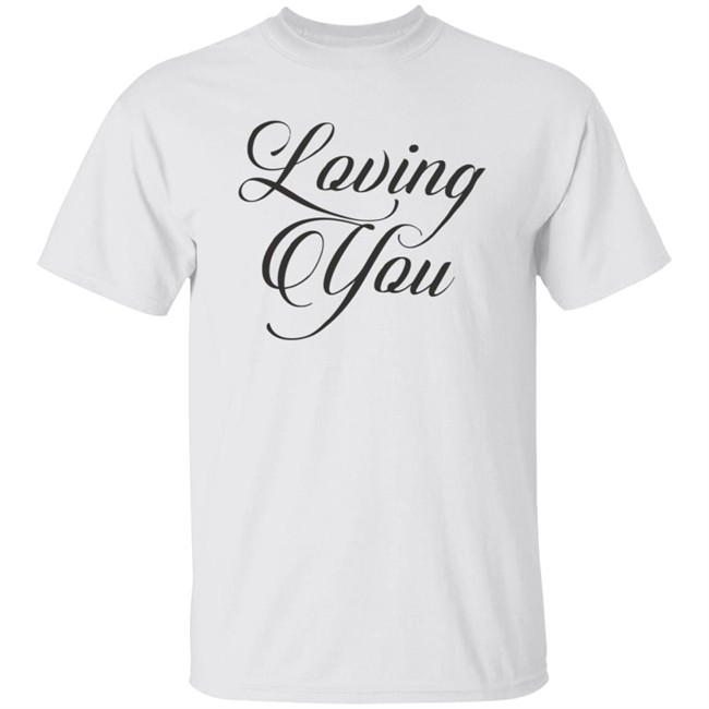 Amiri Loving You Shirt Amiri Shirt T Shirt Shirts T-Shirt Amiri Merch Loving You T Shirt Amiri Loving You Shirt Amiri Shirt T Shirt Shirts T-Shirt Amiri Merch Loving You T Shirt