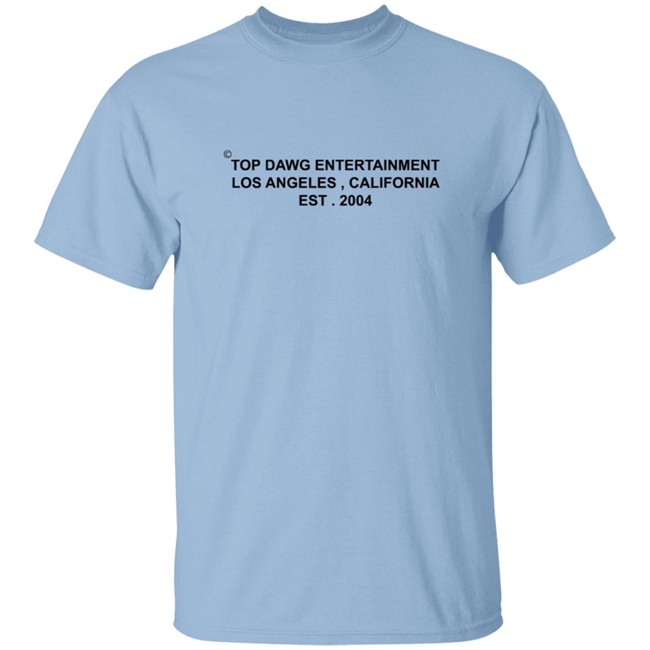TDE EST T Shirt TDE Merch TDE T Shirts TxDxE T Shirts Merch TOP DAWG ENTERTAINMENT LOS ANGELES , CALIFORNIA EST . 2004 TDE EST T Shirt TDE Merch TDE T Shirts TxDxE T Shirts Merch TOP DAWG ENTERTAINMENT LOS ANGELES , CALIFORNIA EST . 2004