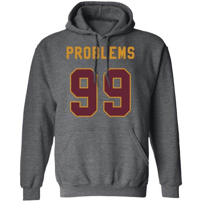 99 Problems T Shirt Chase Young T-Shirt: 99 Problems coming to the NFC East 99 Problems T Shirt Chase Young T-Shirt: 99 Problems coming to the NFC East