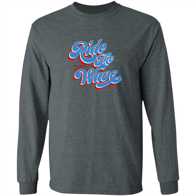 Ride The Wave Breakingt Shirt Ride The Wave Breakingt Shirt