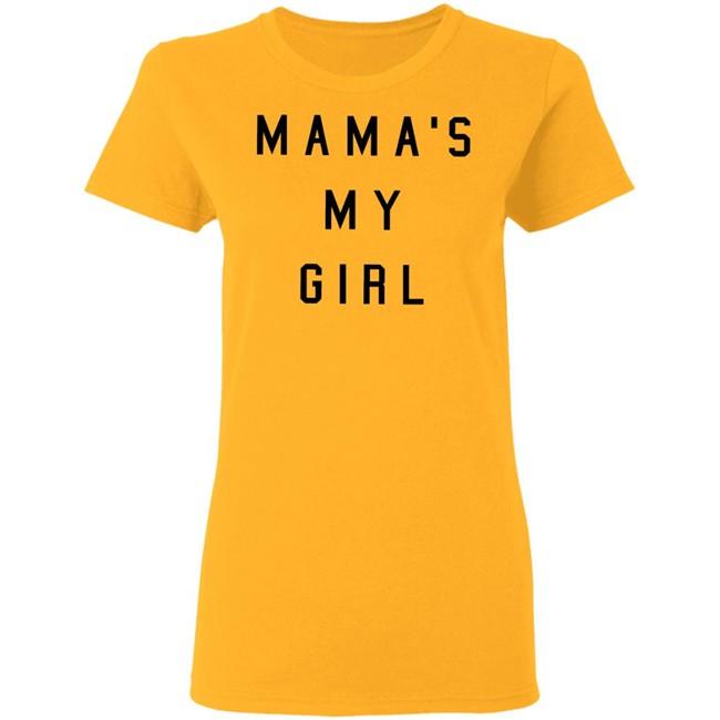 Mamas My Girl T Shirt Kide Mamas My Girl White Tee Shirts Mamas My Girl T Shirt Kide Mamas My Girl White Tee Shirts