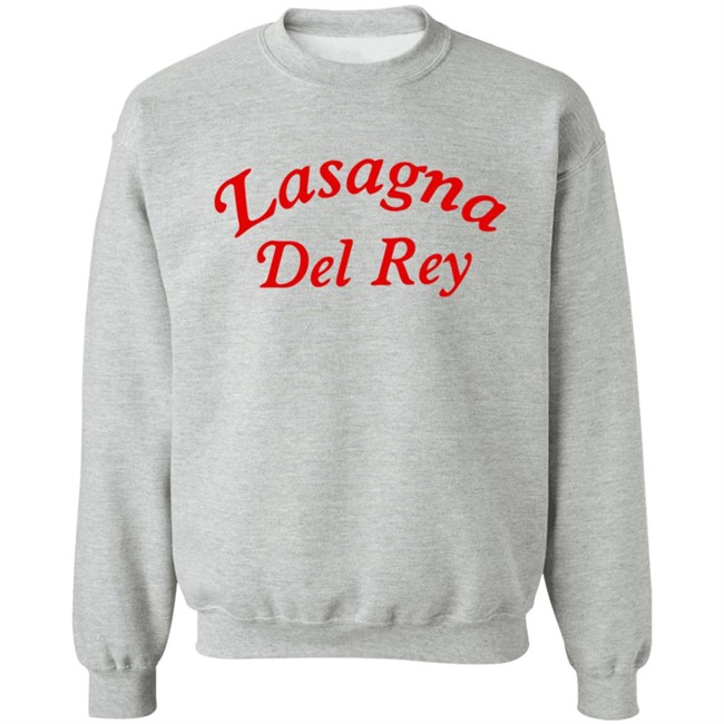 Lasagna Del Rey Shirt Lasagna Del Rey Shirt