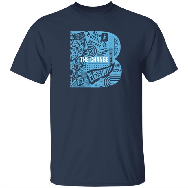 26 Shirts Merch Dixon Schwabl B the Change Shirt 26 Shirts Merch Dixon Schwabl B the Change Shirt