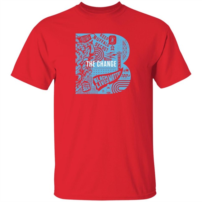 26 Shirts Merch Dixon Schwabl B the Change Shirt 26 Shirts Merch Dixon Schwabl B the Change Shirt