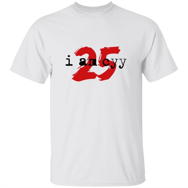 WCYY I Am Cyy 25 T Shirt WCYY I Am Cyy 25 T Shirt