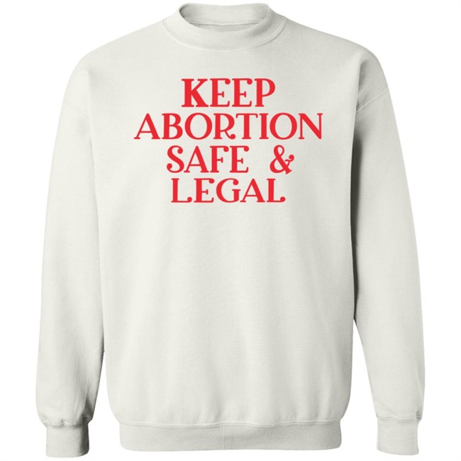 Jesse Mermell Keep Abortion Safe And Legal Shirt Jesse Mermell Keep Abortion Safe And Legal Shirt