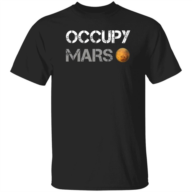 Occupy Mars Spacex T Shirt Spacex T Shirts Occupy Mars T Shirt