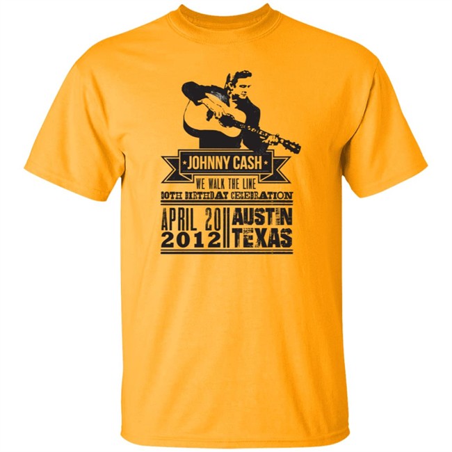 Johnny Cash T Shirt We Walk The Line Both Birthday Celebration April 20 2012 Austin Texas Shirt Johnny Cash T Shirt We Walk The Line Both Birthday Celebration April 20 2012 Austin Texas Shirt