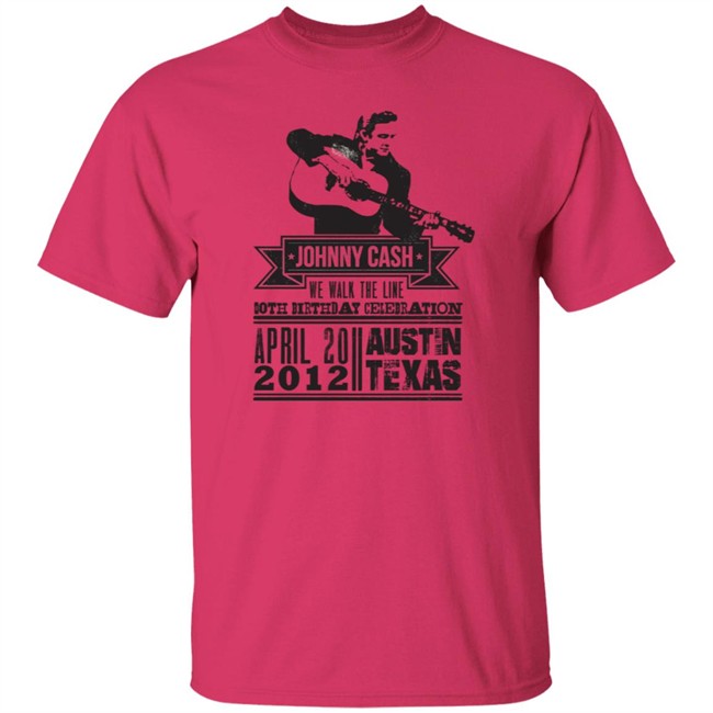 Johnny Cash T Shirt We Walk The Line Both Birthday Celebration April 20 2012 Austin Texas Shirt Johnny Cash T Shirt We Walk The Line Both Birthday Celebration April 20 2012 Austin Texas Shirt