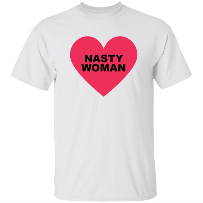 Nasty Woman Tee Shirt Nasty Women Vote Shirt