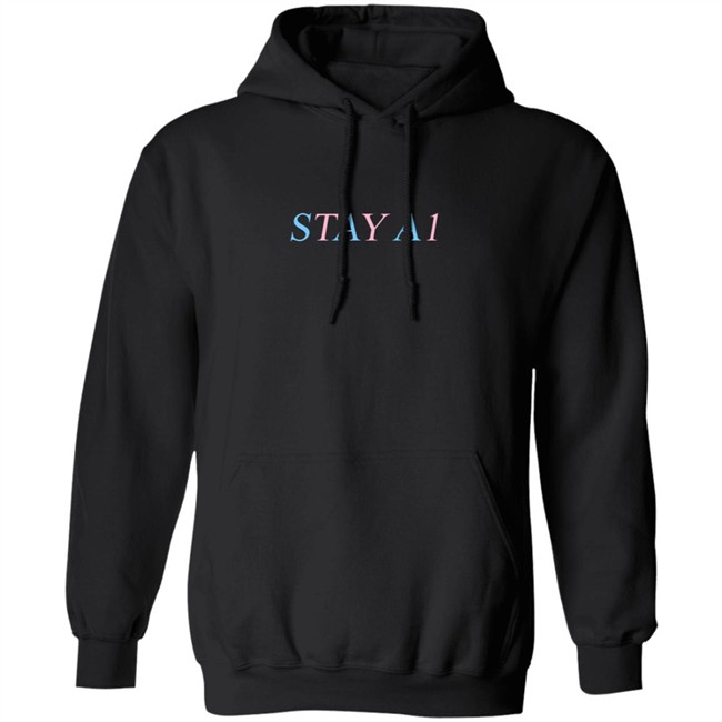 Jules And Saud Merch Jules And Saud Stay A1 Hoodie Jules And Saud Merch Stay A1 Hoodie Stay A1 Hoodie Sweatshirt