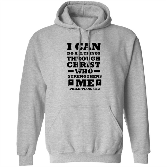 I Can Do All Things Through Christ T Shirt I Can Do All Things Through Christ T Shirt