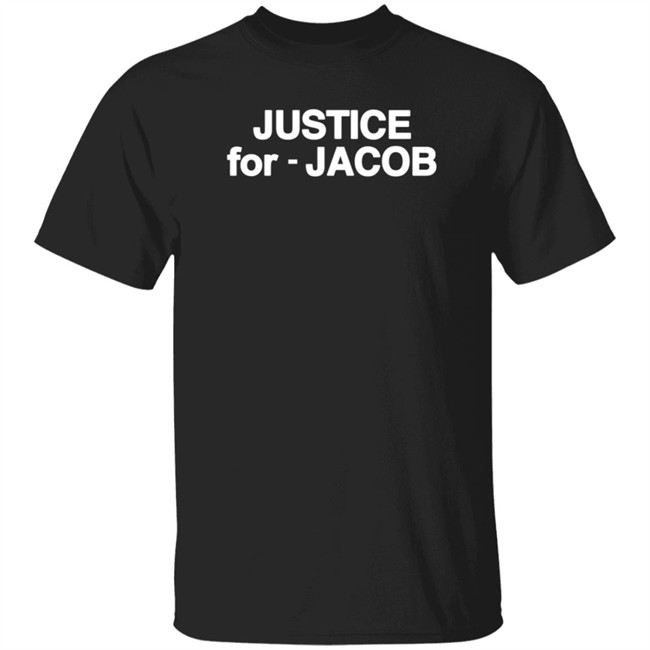 Justice For Jacob T Shirt