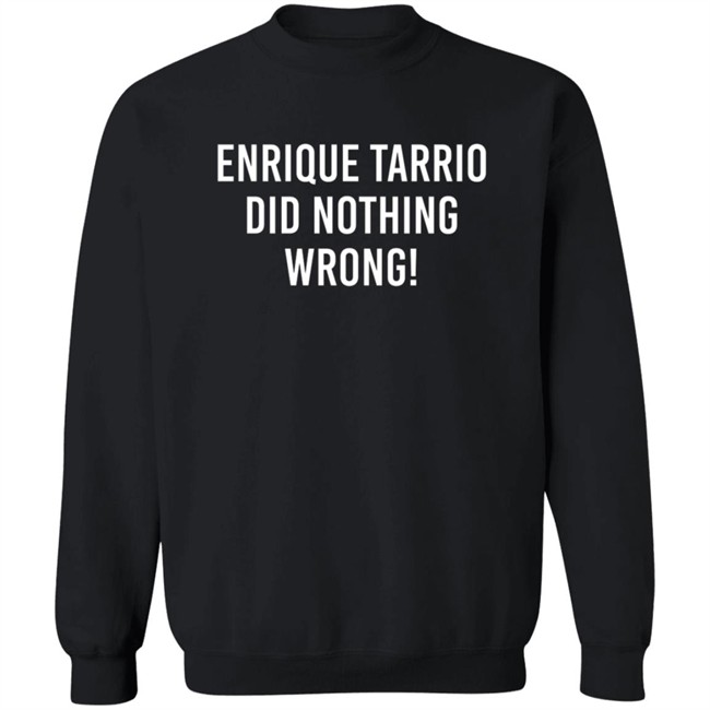 Enrique Tarrio Did Nothing Wrong Shirt Washington DC Enrique Tarrio Did Nothing Wrong Shirt Enrique Tarrio Did Nothing Wrong Shirt Washington DC Enrique Tarrio Did Nothing Wrong Shirt