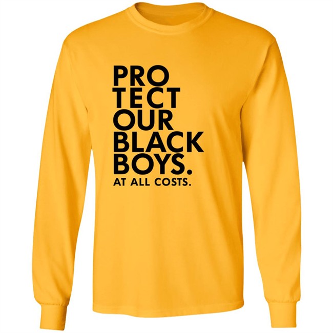 Limited Edition Protect Our Black Boys At All Costs Hoodie Limited Edition Protect Our Black Boys At All Costs Hoodie