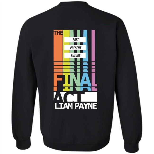 Limited Edition Act 4 Merch Liam Payne Merch The Final Act Hoodie Limited Edition Act 4 Merch Liam Payne Merch The Final Act Hoodie