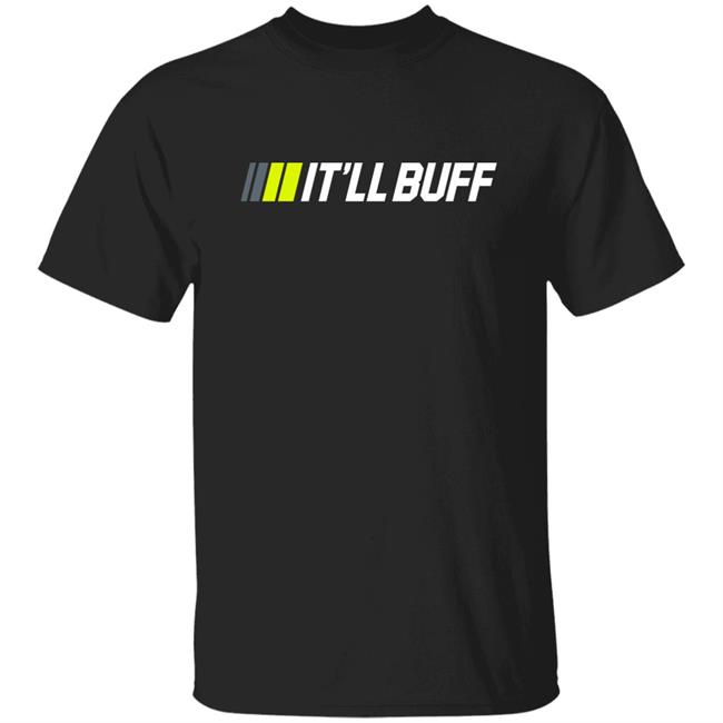 Braydon Price Merch Store It'll Buff Black Pit Crew Shirt