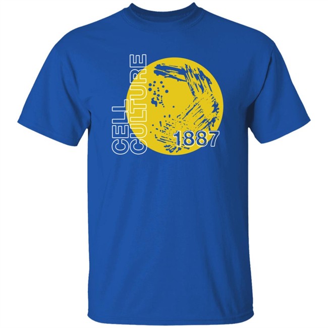 Lab Shenanigans Cell Culture T Shirt Lab Shenanigans Cell Culture T Shirt