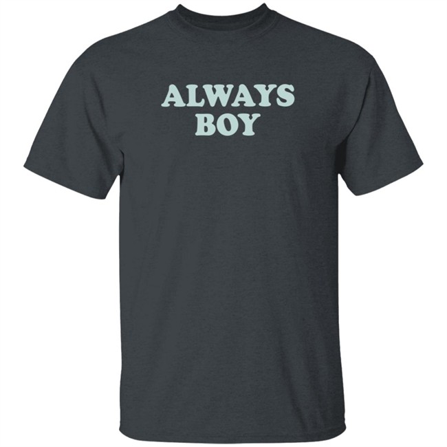 Always Boy Hoodie Always Boy Hoodie