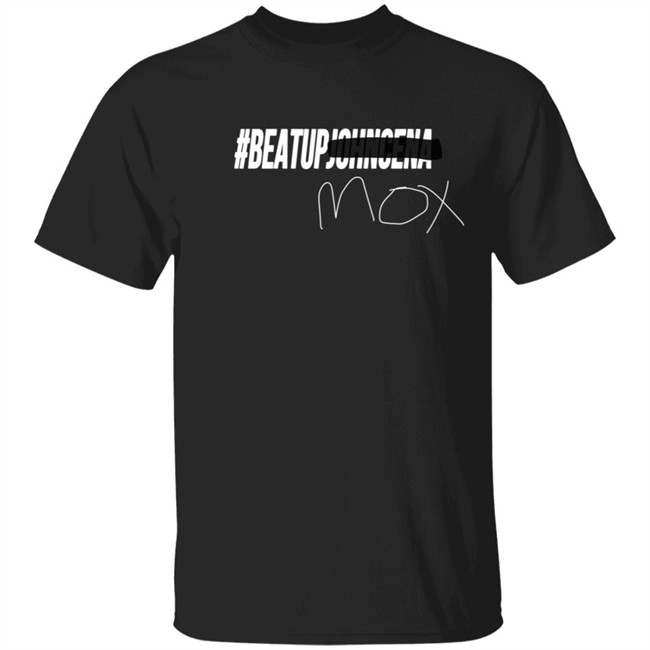 BeatUpJohnCena T Shirt