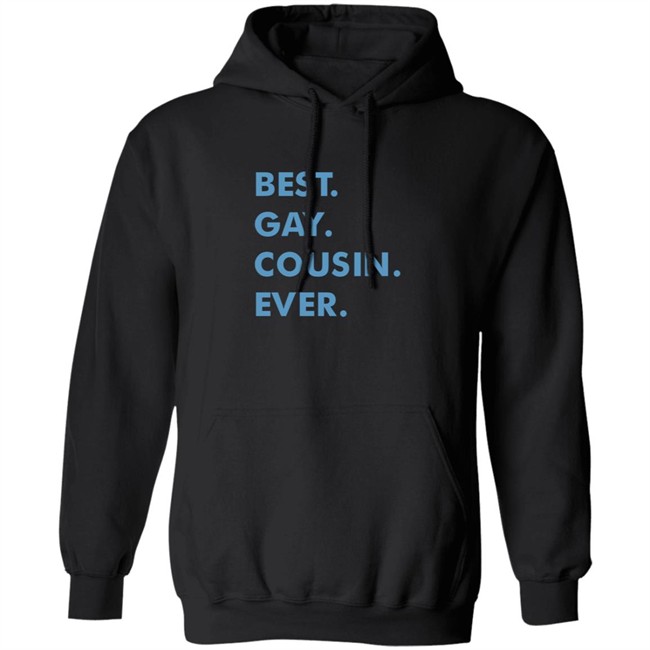 Limited Edition New Best Gay Cousin Ever Shirt Limited Edition New Best Gay Cousin Ever Shirt