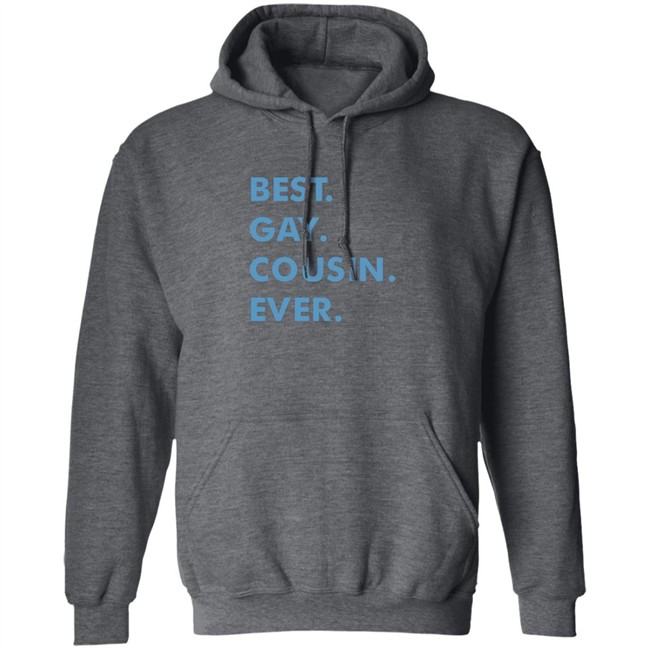 Limited Edition New Best Gay Cousin Ever Shirt Limited Edition New Best Gay Cousin Ever Shirt