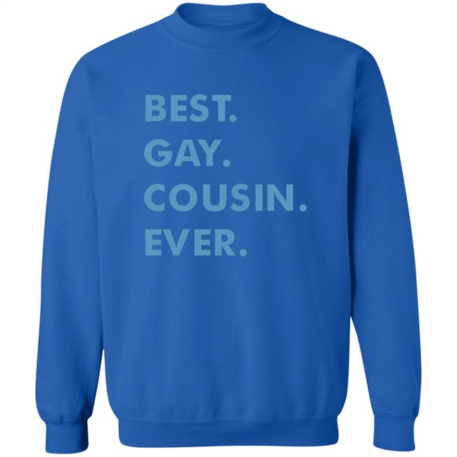 Limited Edition New Best Gay Cousin Ever Shirt Limited Edition New Best Gay Cousin Ever Shirt