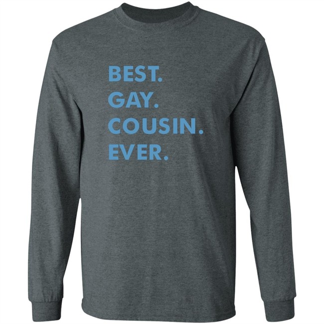 Limited Edition New Best Gay Cousin Ever Shirt Limited Edition New Best Gay Cousin Ever Shirt