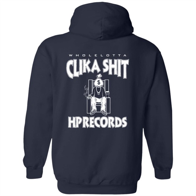 Limited Edition Hp Records Merch Clika Shit Pullover Hoodie Sweatshirt Limited Edition Hp Records Merch Clika Shit Pullover Hoodie Sweatshirt