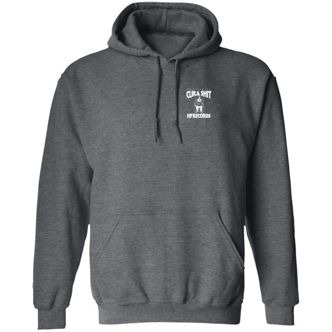 Limited Edition Hp Records Merch Clika Shit Pullover Hoodie Sweatshirt Limited Edition Hp Records Merch Clika Shit Pullover Hoodie Sweatshirt